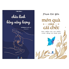 Combo Chữa Lành Bằng Năng Lượng và Món Quà Của Cái Chết