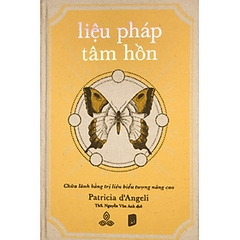 Sách bìa vải: Liệu Pháp Tâm Hồn - Chữa Lành Bằng Trị Liệu Biểu Tượng Nâng Cao