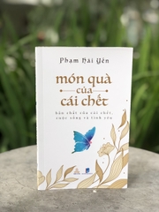 Combo Món Quà Của Cái Chết và Thực Hành Theo Luận Đại Thừa Khởi Tín