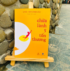 Chữa lành 5 tổn thương