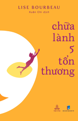 Chữa lành 5 tổn thương