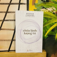 CHỮA LÀNH LƯỢNG TỬ