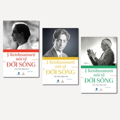 Combo 3 tập, Krishnamurti Nói Về Đời Sống T1, T2, T3
