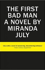 The First Bad Man