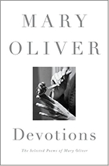 Devotions: The Selected Poems of Mary Oliver