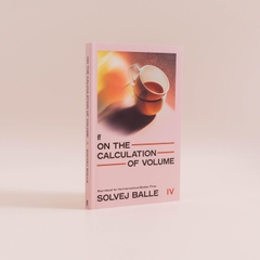 On the Calculation of Volume IV