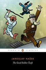 The Good Soldier Švejk: and His Fortunes in the World War