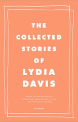 The Collected Stories of Lydia Davis