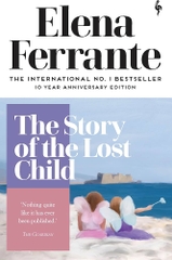 The Story of the Lost Child (Neapolitan Novels, 4)