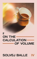 On the Calculation of Volume IV