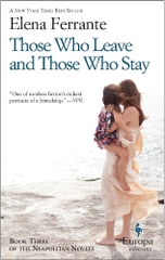 Those Who Leave and Those Who Stay (Neapolitan Novels, 3)