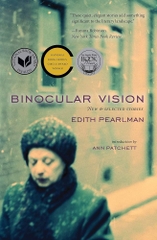 Binocular Vision: New & Selected Stories