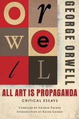 All Art is Propaganda: Critical Essays