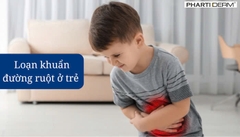LOẠN KHUẨN ĐƯỜNG RUỘT Ở TRẺ EM? NGUYÊN NHÂN VÀ CÁCH PHÒNG NGỪA