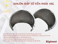 Khuôn Inox Rút Lông - Định Hình Tổ Yến - Inox 304