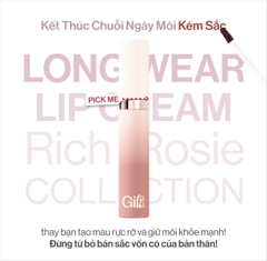 [CLESAL2401 - DATE 03 - 12/2024] Son Kem Lì Gilaa Long Wear Lip Cream Rich Rosie Collection 5g