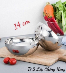 BÁT INOX 2 LỚP TRƠN 14CM (T600) (CÁI)