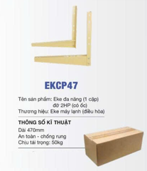 EKE Đa Năng EKCP47 (Đỡ 2Hp) Dài 470mm KÈM ỐC (Full Vat)
