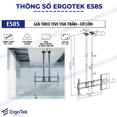 Khung treo Tivi thả trần ErgoTek E585 (60″ – 120″)