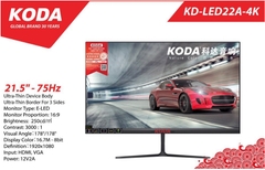Màn hình máy tính 22inch KODA KD-LED22A-4K -> Tràn Viền