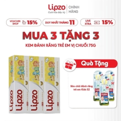 [Mua 3 Tặng 3] Kem Đánh Răng Trẻ Em Lipzo Vị Chuối Bảo Vệ Răng Sữa 75g Hữu Cơ Ngọt Thơm An Toàn Nuốt Được Dành Cho Trẻ Em Từ 3-10 Tuổi