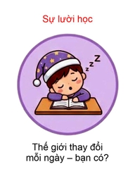 Sự lười học – lý do khiến bạn đứng yên trong thế giới luôn chuyển động