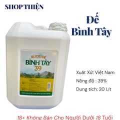 Rượu Đế Bình Tây 39 Độ | Can Nhựa 20 Lít / Chính Hãng/ Shop Thiện