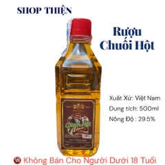 Rượu Chuối Hột 500ml 29.5 Độ Thơm Ngon | Shop Thiện