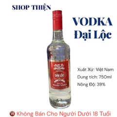 Vodka Đại Lộc 750ml 39% | Rượu Vodka Trắng Việt Nam Chính Hãng
