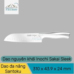 Dao thái Dao Santoku Dao gọt cán liền nguyên khối Inochi Sakai SLEEK chất liệu thép cứng cáp sắc bén P3H