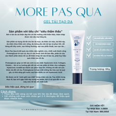 MORE PAS QUA - GEL TÁI TẠO (60g)