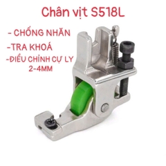 Chân vịt tra khóa CHỐNG NHĂN S518L ĐIỀU CHỈNH DÂY KHÓA 2-4mm dùng cho máy may 1 kim công nghiệp (giá 1 cái)