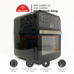 Nồi Chiên Không Dầu Kim Cương - Dung Tích 12 Lít [Bảo Hành Chính Hãng 1 Đổi 1]