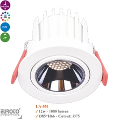Đèn Spotlight Âm Trần Euroto LA-551 12w