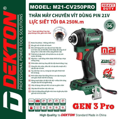 Máy Chuyên Vít Dekton M21-CV250PRO 21V, Lực Siết 250Nm, Motor Brushless, Đầu Gài 1/4 Inch, Gen 3 Pro