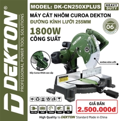 MÁY CẮT NHÔM DÂY CUROA 255MM – CẮT NHÔM CHÍNH XÁC CAO DEKTON DK-CN250XPLUS