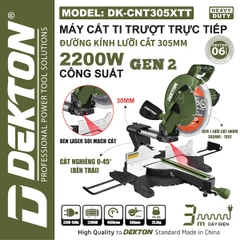 Máy Cắt Ti Trượt Trực Tiếp Dekton DK-CNT305XTT (Gen 2) – Công Suất 2200W, Lưỡi 305mm, Có Laser – Chính Hãng