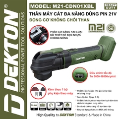 Máy Cắt Đa Năng Dùng Pin Dekton M21-CDN01XBL 21V Brushless Điều Chỉnh 6 Cấp Tốc Độ Máy Cắt Rung Đa Năng