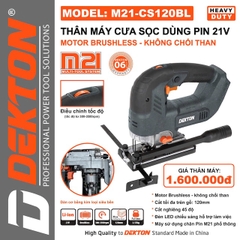 MÁY CƯA SỌC - CHÂN PIN M21 PHỔ THÔNG DEKTON M21-CS120BL