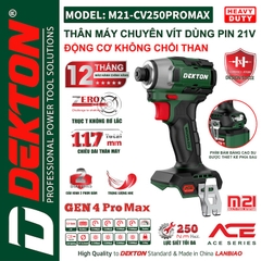 [ACE series] Máy Siết Vít 250Nm Dùng Pin 21V Dekton M21-CV250PROMAX Thế hệ mới nhất GEN 4, chân pin phổ thông