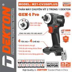 Máy Siết Vít Dekton M21-CV268PLUS 21V - Lực Siết 268N.m, 4 Tốc Độ, 4 Chế Độ