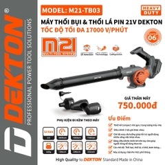MÁY THỔI BỤI, THỔI LÁ DÙNG PIN 21V DEKTON M21-TB03 - MẪU MỚI NHẤT