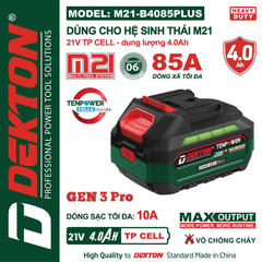 Pin Dekton 21V 4.0Ah M21-B4085PLUS Gen 3 Pro – Dòng Xả Cao 85A
