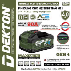 Pin 21V 4.0Ah Dekton M21-B4090PROMAX Gen 4 – Dòng Xả Cực Đỉnh 90A (Cell Tenpower – Vỏ Mitsubishi Chemicals)