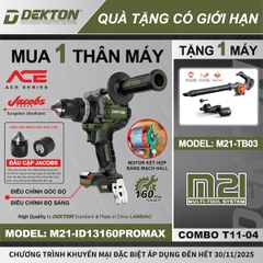 COMBO MUA 1 TẶNG 1: Thân máy Khoan Búa Dekton M21-ID131600PROMAX 160Nm TẶNG Thân máy Thổi Bụi M21-TB03 (Chưa kèm Pin Sạc)