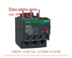 Relay Nhiệt Schneider - LRD series - Đuôi Nhiệt Schneider LRD05 (0.63-1)A - rơ le nhiệt schneider