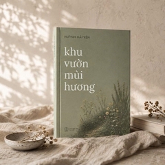 PERFUME BOOK - KHU VƯỜN MÙI HƯƠNG