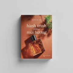 PERFUME BOOK - HÀNH TRÌNH NHỮNG MÙI HƯƠNG