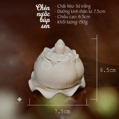 Chén nước búp sen sứ trắng