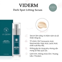 [VIDERM] VI Derm Dark Spot Lifting Serum – Tinh Chất Làm Mờ Thâm Nám, Dưỡng Da Đều Màu 50ml